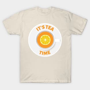 It's Tea Time T-Shirt